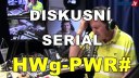 DISKUSNÍ SERIÁL: HWg PWR#