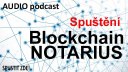 IP007# Elektrotechnická asociace spustila první blockchain v Evropě! Jmenuje se Notarius 