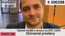 IP007# Ochranné prostory ... Daniel Anděl z ILPC 2020