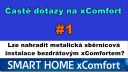 xC FAQ#1 Lze nahradit metalická sběrnicová instalace bezdrátovým xComfortem?