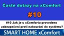 xC FAQ#10 Jak je u xComfortu provedeno zabezpečení proti nabourání do systému?