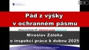 Pád z výšky v ochranném pásmu